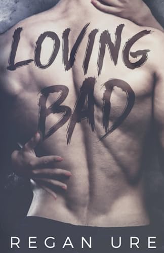 Stock image for Loving Bad: Volume 1 for sale by WorldofBooks