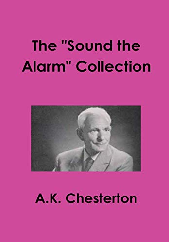 Imagen de archivo de The "Sound the Alarm" collection a la venta por California Books