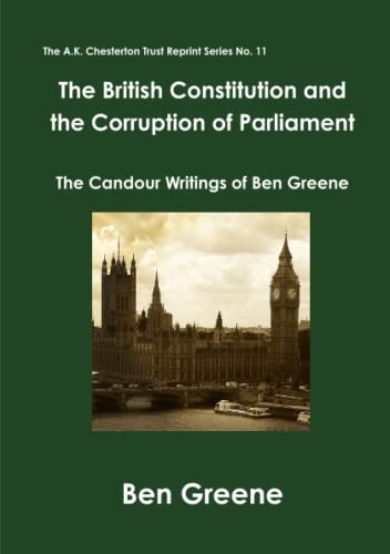 Imagen de archivo de The British Constitution and the Corruption of Parliament a la venta por Books Unplugged