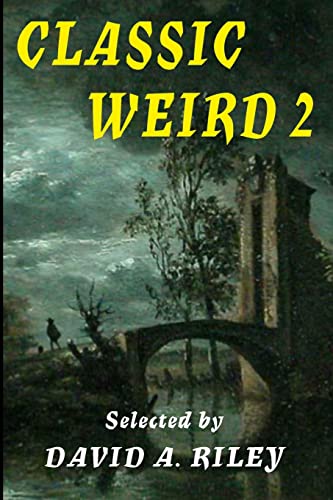 Beispielbild fr Classic Weird 2 zum Verkauf von GF Books, Inc.