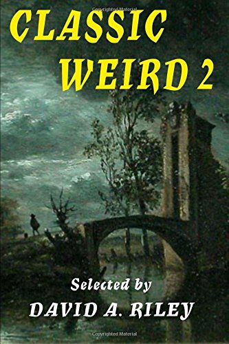 Stock image for Classic Weird 2 for sale by Riley Books