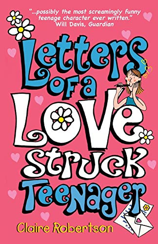 Stock image for Letters of a Lovestruck Teenager for sale by WorldofBooks