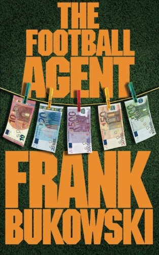 Stock image for The Football Agent for sale by Book Deals