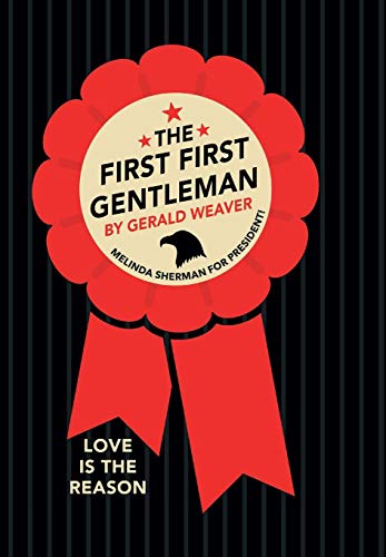 Stock image for The First First Gentleman for sale by Hippo Books
