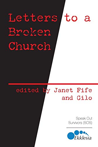 Beispielbild fr Letters to a Broken Church zum Verkauf von WorldofBooks