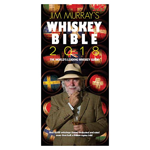 Imagen de archivo de Jim Murrays Whiskey Bible 2018 (Jim Murrays Whisky Bible) a la venta por Books-FYI, Inc.