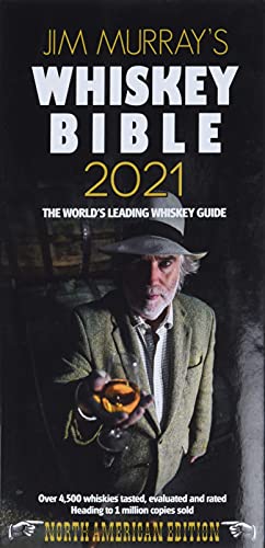 Imagen de archivo de Jim Murray's Whiskey Bible 2021: North American Edition a la venta por PlumCircle