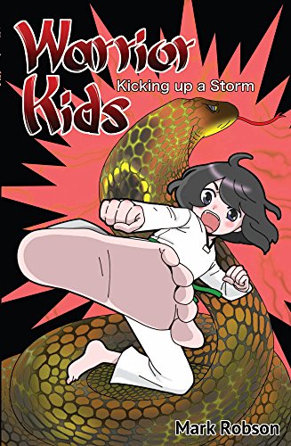 Stock image for Kicking Up a Storm (Warrior Kids) for sale by Bookmans