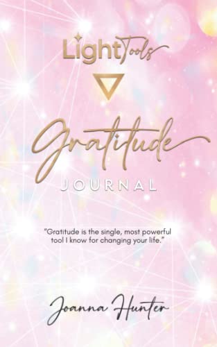 9780993302749: LightTools Gratitude Journal (LightTools™ by Joanna Hunter)