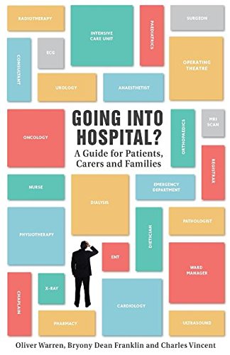 Beispielbild fr Going into Hospital: A Guide for Patient, Carers and Families zum Verkauf von Better World Books Ltd