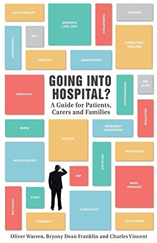 9780993312205: Going Into Hospital?: A Guide for Patients, Carers and Families