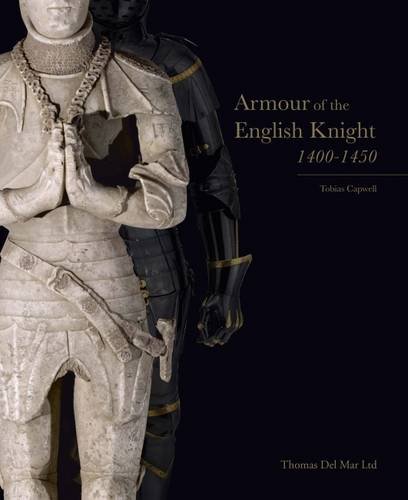 Beispielbild fr Armour of the English Knight 1400-1450 2015 zum Verkauf von GoldBooks