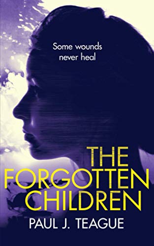 Beispielbild fr The Forgotten Children: Volume 3 (Don't Tell Meg Trilogy) zum Verkauf von WorldofBooks