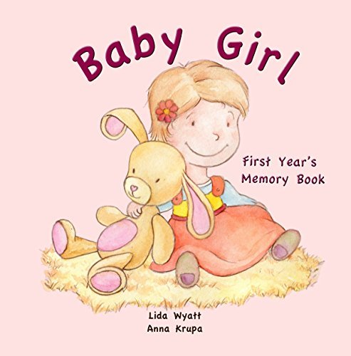 Stock image for Baby Girl First Year's Memory Book: Light Hair Light Skin for sale by WorldofBooks