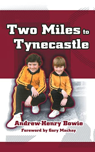 Beispielbild fr Two Miles to Tynecastle zum Verkauf von PBShop.store US