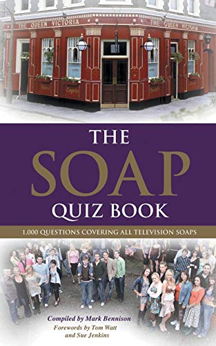 9780993337178: The Soap Quiz Book: 1,000 Questions Covering all Television Soaps