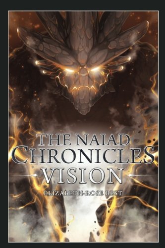 9780993339110: The Naiad Chronicles - Vision: Book One: 1