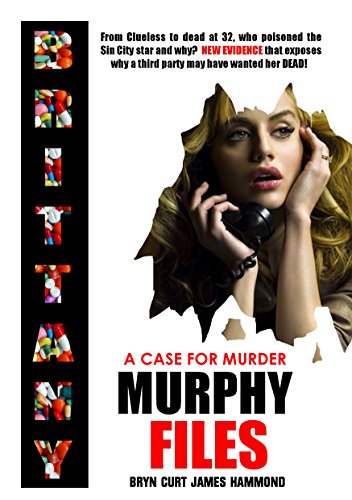 Beispielbild fr A Case for Murder: Brittany Murphy Files zum Verkauf von Reuseabook