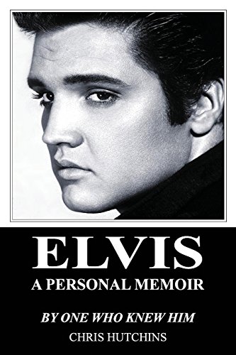 Stock image for ELVIS A Personal Memoir for sale by THE SAINT BOOKSTORE