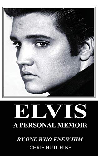 Stock image for Elvis A Personal Memoir for sale by WorldofBooks