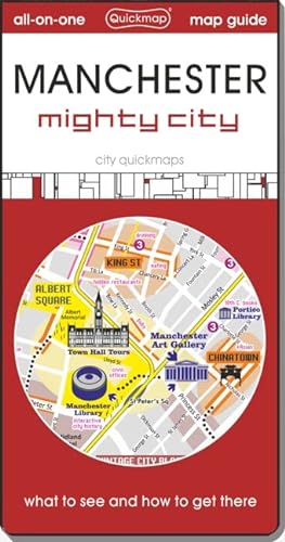 Stock image for Manchester Might City: Map Guide of What to See and How to Get There (City Quickmaps) for sale by Revaluation Books