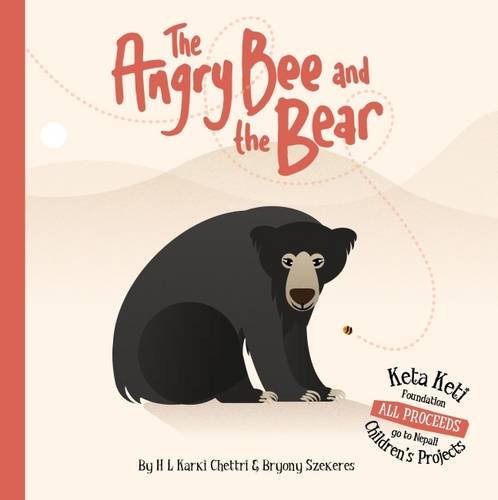 Beispielbild fr The Angry Bee and the Bear zum Verkauf von AwesomeBooks