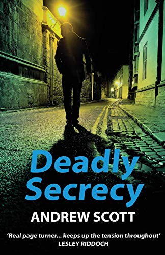Beispielbild fr Deadly Secrecy (1) (Willie Morton Scottish political thriller) zum Verkauf von AwesomeBooks