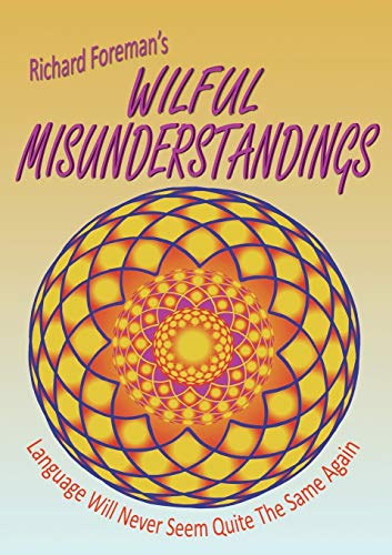 Stock image for Wilful Misunderstandings for sale by AwesomeBooks