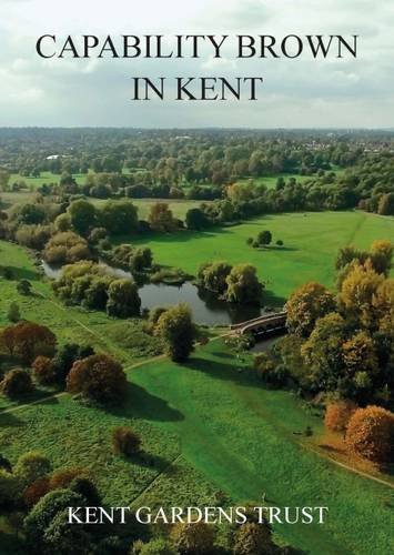 Stock image for Capability Brown in Kent for sale by WorldofBooks