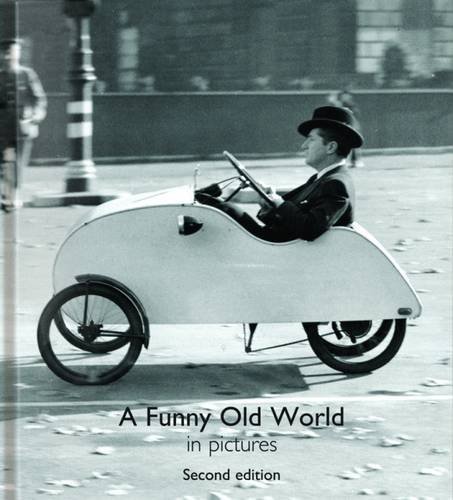 Stock image for A Funny Old World (Pictures to Share) for sale by WorldofBooks