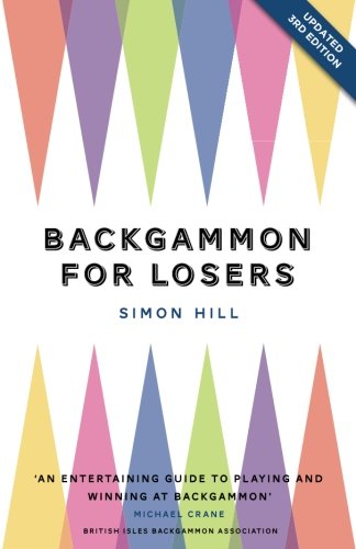 Stock image for Backgammon for Losers: Updated Edition for sale by HPB-Ruby