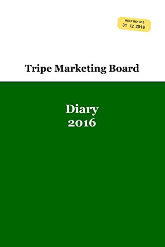 Stock image for Tripe Marketing Board 2016 Diary for sale by Revaluation Books