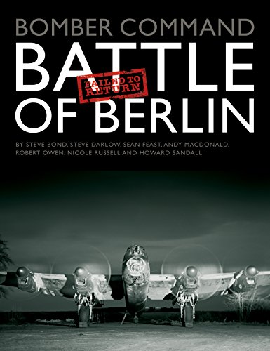 Beispielbild fr Bomber Command: Battle of Berlin Failed to Return zum Verkauf von Bestsellersuk