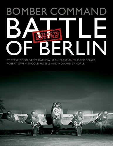 9780993415272: Bomber Command: Battle of Berlin Failed to Return
