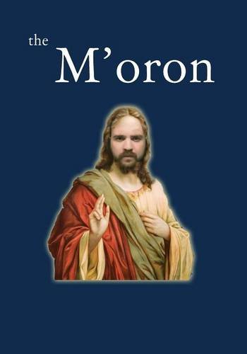 Stock image for The M'oron for sale by California Books