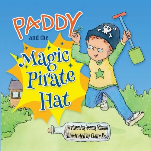 Stock image for Paddy and the Magic Pirate Hat for sale by Better World Books
