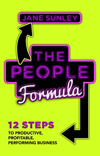 Beispielbild fr The People Formula: 12 Steps to Productive, Profitable, Performing Business zum Verkauf von AwesomeBooks