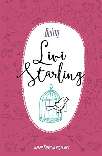 Stock image for Being Livi Starling for sale by GF Books, Inc.