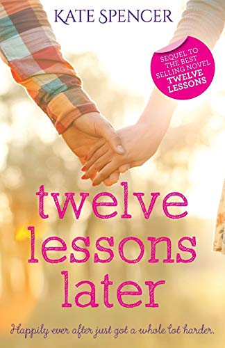 Stock image for Twelve Lessons Later for sale by WorldofBooks