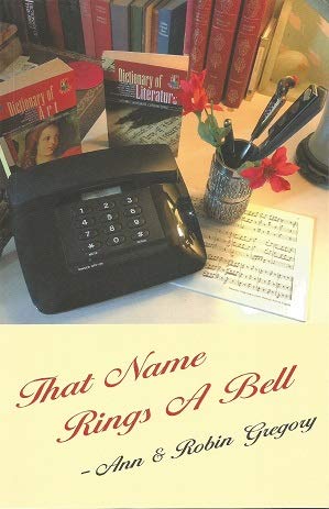 Stock image for THAT NAME RINGS A BELL for sale by WorldofBooks