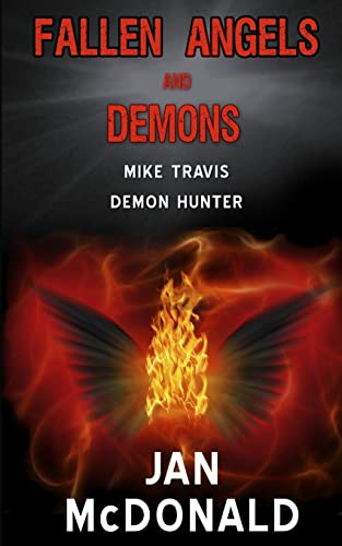 9780993443909: Fallen Angels and Demons (Mike Travis Demon Hunter)