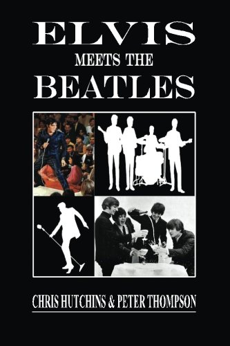 Beispielbild fr Elvis Meets The Beatles zum Verkauf von Revaluation Books