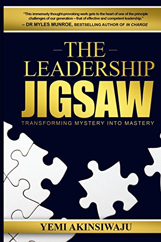 Stock image for The Leadership Jigsaw: Transforming Mystery into Mastery for sale by Lucky's Textbooks