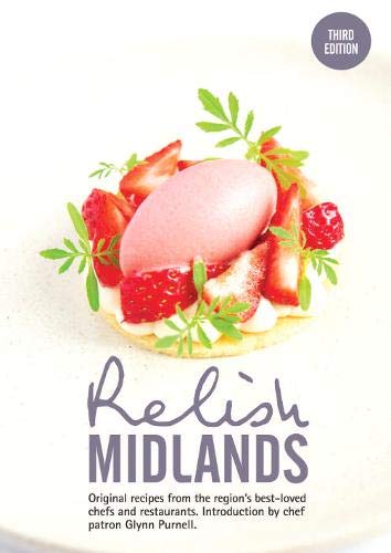 Beispielbild fr Relish Midlands Volume 3: Original recipes from the region's best loved chefs and venues zum Verkauf von WorldofBooks