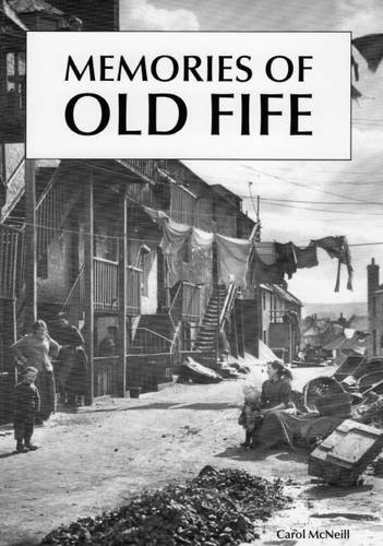Imagen de archivo de Memories of Old Fife a la venta por WorldofBooks