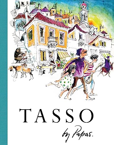 Beispielbild fr Tasso: 1 (The Stories of William Papas) zum Verkauf von WorldofBooks