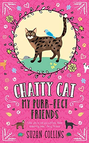 Stock image for Chatty Cat: My Purr-fect Friends: 3 for sale by WorldofBooks