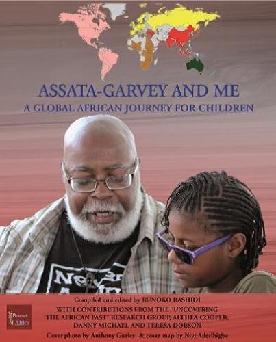 Stock image for AssataGarvey and Me A Global African Journey for Children for sale by PBShop.store US