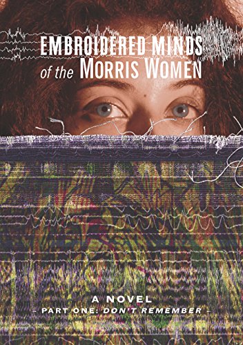 Beispielbild fr Embroidered Minds of the Morris Women zum Verkauf von Reuseabook