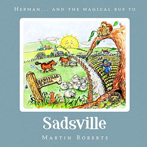 Imagen de archivo de Herman and the Magical Bus to.SADSVILLE (The Villes) a la venta por AwesomeBooks